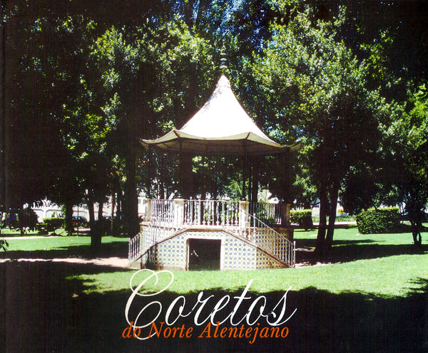 Coretos do Norte Alentejo
