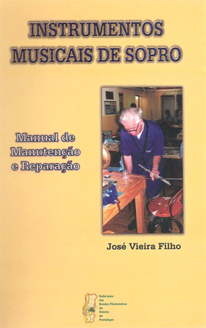 Instrumentos Musicais de Sopro - Manual de Manutenção e Reparação